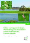 Cover: Schutz von Seggenrohrs&auml;nger, Wachtelk&ouml;nig und Brenndoldenwiesen am Beispiel des Unteren Odertals - Landwirtschaftsverlag