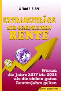 Abbildung von: Extrabeiträge zur gesetzlichen Rente - M & E Books Verlag GmbH
