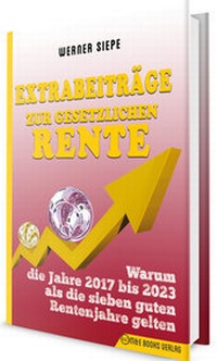 Abbildung von: Extrabeiträge zur gesetzlichen Rente - M & E Books Verlag GmbH
