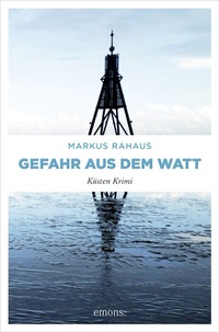 Abbildung von: Gefahr aus dem Watt - Emons Verlag