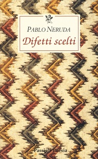 Abbildung von: Difetti scelti. Testo spagnolo a fronte - Le occasioni;Passigli