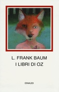Cover: I libri di Oz - I millenni;Einaudi