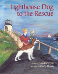 Enlarge image Cover: Lighthouse Dog to the Rescue - Down East Books,U.S.