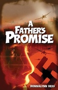 Cover: A Father's Promise - Journeyforth