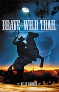 Cover: Brave the Wild Trail - Journeyforth