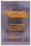 Cover: Diplomatic Missions - Queen's School of Policy Studies