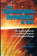 Cover: The Communications Revolution at Work - Queen's University