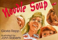 Enlarge image Cover: Noodle Soup - BJU Press