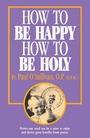 Cover: How to Be Happy - How to Be Holy - TAN Books