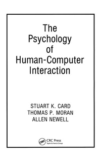 Enlarge image Cover: The Psychology of Human-Computer Interaction - Lawrence Erlbaum Associates Inc