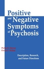 Bild: Positive and Negative Symptoms in Psychosis - Lawrence Erlbaum Associates Inc