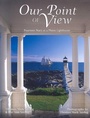 Cover: Our Point of View - Down East Books,U.S.