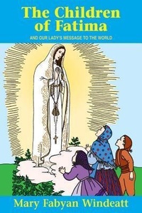 Enlarge image Cover: The Children of Fatima - Tan Books & Publishers Inc.