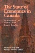 Cover: The State of Economics in Canada - McGill-Queen's University Press