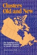 Cover: Clusters Old and New - Queen's School of Policy Studies