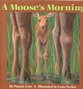Cover: A Moose's Morning - Down East Books,U.S.