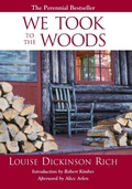Cover: We Took to the Woods - Down East Books,U.S.