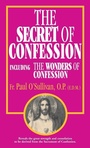 Cover: The Secret of Confession - Tan Books & Publishers Inc.