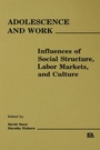 Cover: Adolescence and Work - Lawrence Erlbaum Associates Inc
