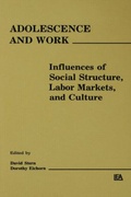 Cover: Adolescence and Work - Lawrence Erlbaum Associates Inc