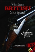 Cover: Vintage British Shotguns - Down East Books,U.S.