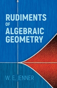 Abbildung von: Rudiments of Algebraic Geometry - Dover Publications