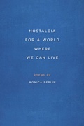 Cover: Nostalgia for a World Where We Can Live - Southern Illinois University Press