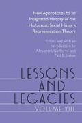 Cover: Lessons and Legacies XIII - Northwestern University Press