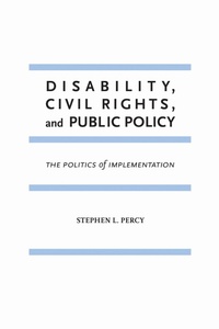 Abbildung von: Disability, Civil Rights, and Public Policy - The University of Alabama Press