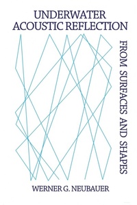 Abbildung von: Underwater Acoustic Reflection from Surfaces and Shapes - Peninsula Publishing