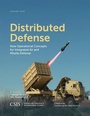 Cover: Distributed Defense - Centre for Strategic & International Studies,U.S.