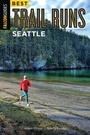 Cover: Best Trail Runs Seattle - Falcon Press Publishing