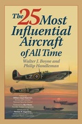 Cover: The 25 Most Influential Aircraft of All Time - Lyons Press