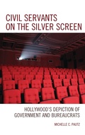 Cover: Civil Servants on the Silver Screen - Lexington Books