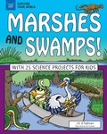 Cover: Marshes and Swamps! - Nomad Press