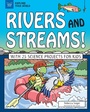 Cover: Rivers and Streams! - Nomad Press