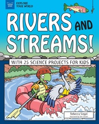 Enlarge image Cover: Rivers and Streams! - Nomad Press