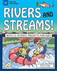 Enlarge image Cover: Rivers and Streams! - Nomad Press