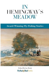 Enlarge image Cover: In Hemingway's Meadow - Down East Books,U.S.