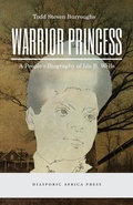 Cover: Warrior Princess - Diasporic Africa Press