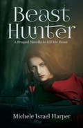 Cover: Beast Hunter - Love2readlove2write Publishing, LLC