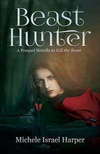 Enlarge image Cover: Beast Hunter - Love2readlove2write Publishing, LLC