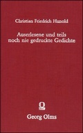 Cover: Auserlesene und teils noch nie gedruckte Gedichte unterschiedener ber&uuml;hmten und geschickten M&auml;nner - Georg Olms Verlag