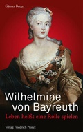 Cover: Wilhelmine von Bayreuth - Pustet, F