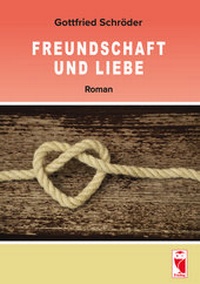 Enlarge image Cover: Freundschaft und Liebe - Frieling & Huffmann