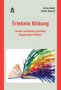 Enlarge image Cover: Erlebnis Bildung - Schneider Hohengehren