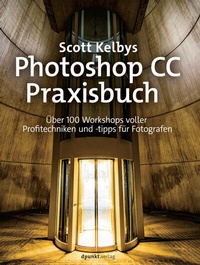 Abbildung von: Scott Kelbys Photoshop CC-Praxisbuch - dpunkt