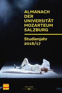 Abbildung von: Almanach der Universität Mozarteum Salzburg - Hollitzer Wissenschaftsverlag