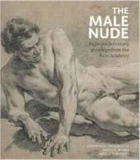 Abbildung von: The Male Nude - Trustees of the Wallace Collection