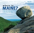 Cover: Where in Maine - Down East Books